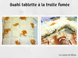 Sushi tablette à la truite fumée