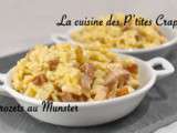 Gratin de crozets au Munster