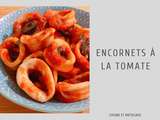 Anneaux d'Encornets à la Tomate