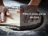 5 raisons pour lesquelles votre pâte à pizza se déchire