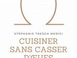 E-book : cuisiner sans casser d'œufs