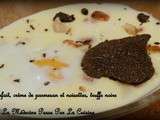 Oeuf parfait, crème de parmesan, noisettes et truffe noire