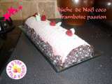  Spécial Fêtes  Bûche de Nöel framboise passion coco