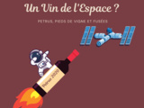 Vin de l’espace 🚀