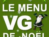 Menu vg du Vendredi 18 Décembre * Spécial Noël