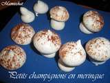 Petits champignons en meringue