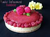 Tarte Infiniment Framboise façon Cyril Lignac