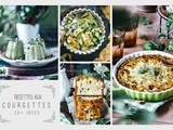 Que faire avec des courgettes, 20+ idées recette facile