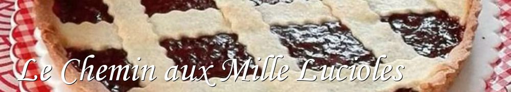 Recettes de Le Chemin aux Mille Lucioles