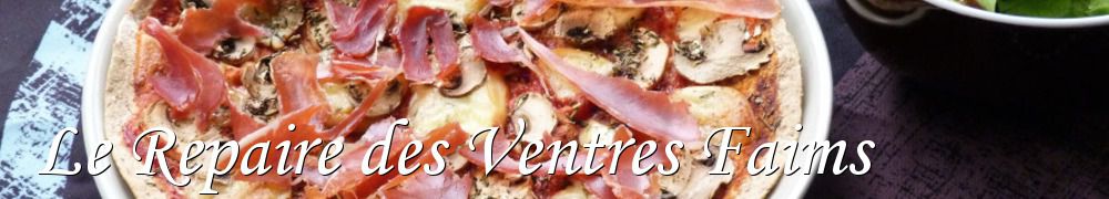 Recettes de Le Repaire des Ventres Faims