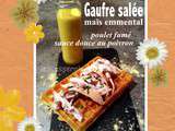 Gaufre maïs emmental poulet fumé et sauce douce au poivron jaune