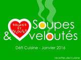 Défi recettes.de :  soupes et veloutés 