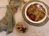 Crumble de cerises et pistaches