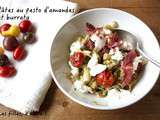 Pâtes au pesto d’amande, burrata, bresaola et tomates cerises