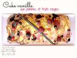 Cake vanille aux pommes et fruits rouges