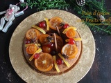 Couronne de pain d'épices aux fruits confits