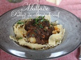 Malfade au pulled de côte de boeuf