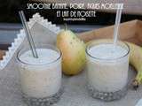 Smoothie banane poire et figues moelleuses au lait de noisettes