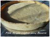 Pâte Brisée Légère sans Beurre