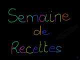 Semaine de recettes