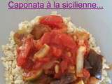 Caponata à la sicilienne ou presque