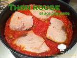 Thon rouge sauce piquante