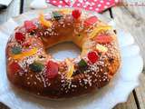 Gâteau des rois Provençal {Couronne Briochée}