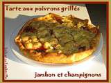 Tarte aux poivrons grillés, jambon et champignons