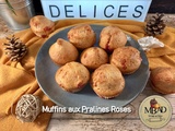 Muffins aux Pralines Roses