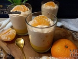 Verrine de mousse à la clémentine