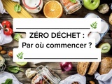 🎋Zéro déchet : par où commencer