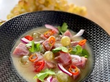 Ceviche de thon rouge au Chasselas de Moissac aop