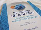 Lancement du livre : Je cuisine un jour bleu