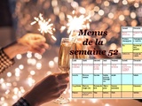 Menus de la semaine 52 (nouvel an)