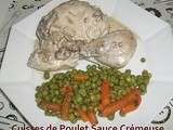 Cuisses de Poulet Sauce Crémeuse