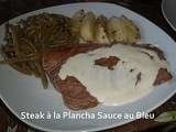 Steaks à la Plancha Sauce au Bleu