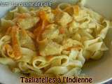 Tagliatelles à l'Indienne