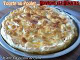 Tourte au poulet - Poivrons et Tomates