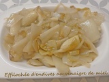 Effilochée d’endives au vinaigre de miel