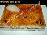 Entremets cara-poire