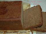 Pain d'ÉPICES saveur marron GLACÉ