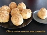 Pâte à choux avec ou sans Thermomix et craquelin