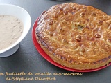 Tourte feuilletée de volaille aux marrons de Stéphane Décotterd