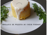 Moelleux de polenta au cœur fondant