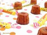 Cannelés aux carambars