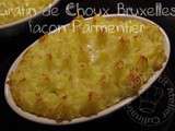 Gratin de Choux Bruxelles façon Parmentier