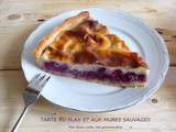 Tarte au flan et aux mûres sauvages