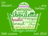 Résultat du Défi Recettes de cuisine  Desserts aux herbes  et les gagnants sont