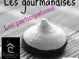 Participations à mon concours  les gourmandises 