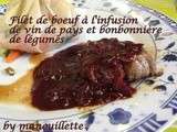 Filet de boeuf à l'infusion de vin de pays et bonbonnière de légumes